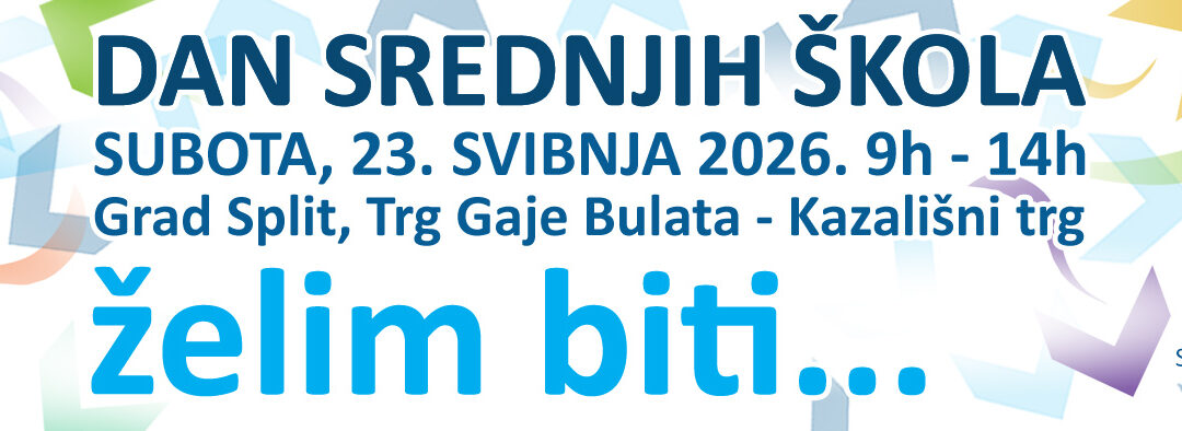 Dan srednjih škola Splitsko-dalmatinske županije – 23.5.2026.